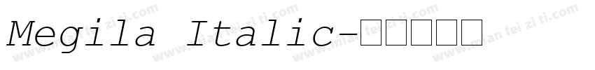 Megila Italic字体转换